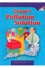 Individual Titles Set (6 copies each) Level P Level P Cezar's Pollution Solution