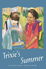Individual Student Edition Gold (Levels 21-22) Trixie&#39;s Summer