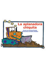 Leveled Reader 6pk amarillo (yellow) La aplanadora chiquita (The Little Bulldozer)