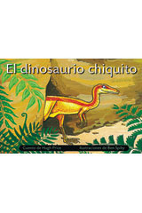 Leveled Reader 6pk amarillo (yellow) El dinosaurio chiquito (A Lucky Day For Little Dinosaur)