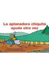 Leveled Reader 6pk azul (blue) La aplanadora chiquita ayuda otra vez (Little Bulldozer Helps Again)
