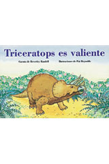 Leveled Reader 6pk verde (green) Triceratops es valiente (Brave Triceratops)