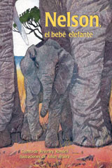 Individual Student Edition turquesa (turquoise) Nelson, el beb&amp;eacute; elefante (Nelson, the Baby