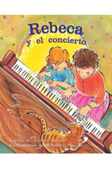 Individual Student Edition anaranjado (orange) Rebeca y el concierto (Rebecca and the Concert)