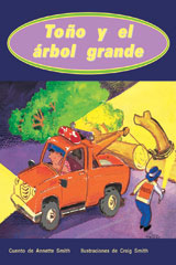 Leveled Reader 6pk anaranjado (orange) To&amp;ntilde;o y el &amp;aacute;rbol grande (Toby and the Big Tree)
