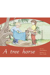 Individual Student Edition Green (Levels 12-14) A Tree House