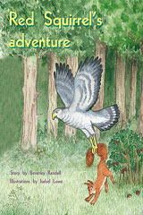 Individual Student Edition Green (Levels 12-14) Red Squirrel&#39;s Adventure