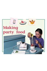 Individual Student Edition Green (Levels 12-14) Making Party Food