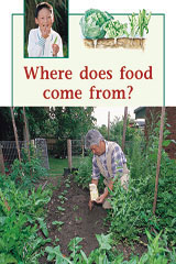 Individual Student Edition Green (Levels 12-14) Where Does Food Come From?