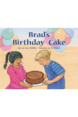 Leveled Reader Bookroom Package Green (Levels 12-14) Brad&#39;s Birthday Cake