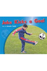 Individual Student Edition Red (Levels 3-5) Jake Kicks a Goal
